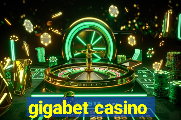 gigabet casino